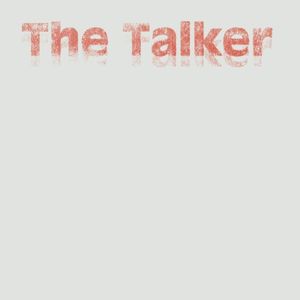 The Talker (Single)