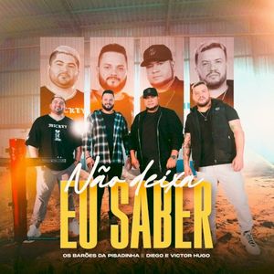 Não Deixa Eu Saber (Single)