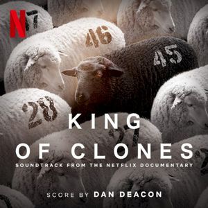 King of Clones (Soundtrack from the Netflix Film) (OST)