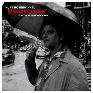 Undercover – Live at the Village Vanguard (Live)