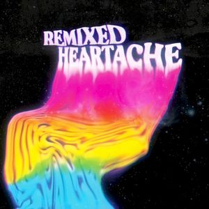 Remixed Heartache (EP)