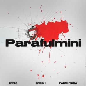 PARAFULMINI (Single)