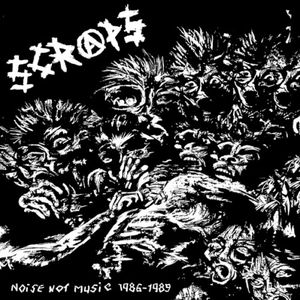 Noise Not Music 1986-1989