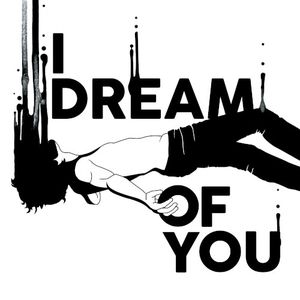 I Dream of You (Single)