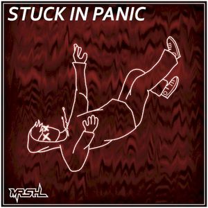 Stuck in Panic (Single)