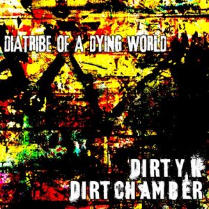 Diatribe of a Dying World (EP)