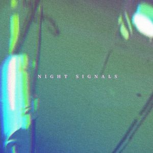 Night Signals (Single)