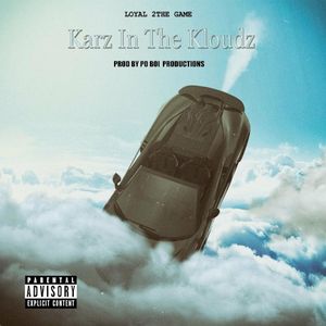 Karz in the Kloudz (Single)