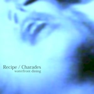 Recipe / Charades (EP)
