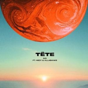 TÊTE (feat. Medy & VillaBanks) (Single)
