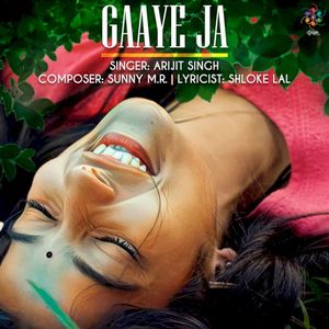 Gaaye Ja (Single)