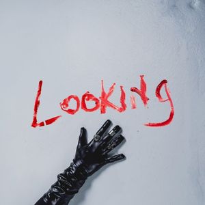 Looking (Single)