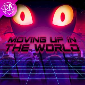 Moving Up in the World (Single)