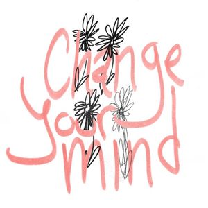 Change Your Mind (EP)