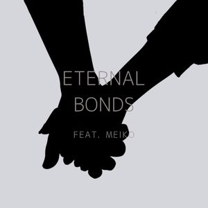 Eternal Bonds (Single)