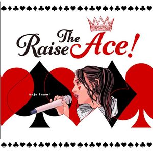 Raise The Ace! (YURAKUCHO Version)