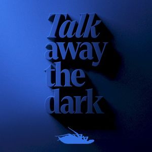 Leave a Light On (Talk Away The Dark)
