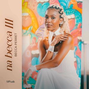 Na Becca III (EP)