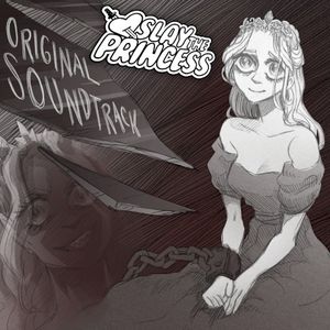 Slay the Princess Original Game Soundtrack (OST)