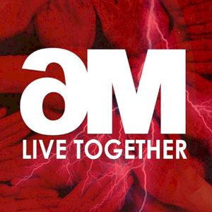 Live Together (ANTIAGE RMX)