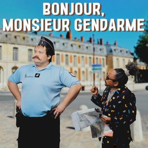 Bonjour, Monsieur Gendarme (Single)