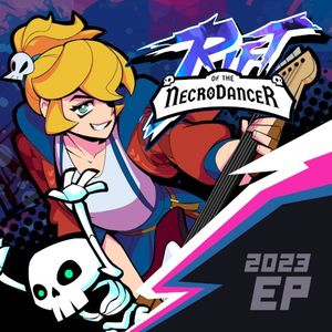 Rift of the NecroDancer (Original Game Soundtrack) (OST)