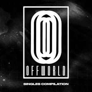 Offworld Singles Compilation
