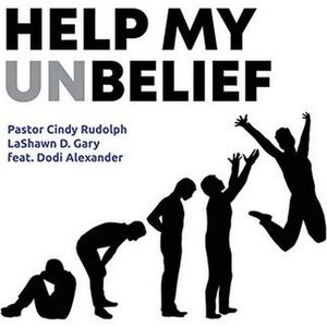 Help My Unbelief (Single)