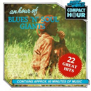 An Hour of Blues and Soul Giants