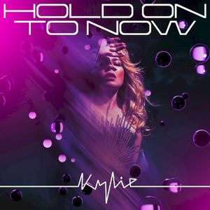 Hold On to Now (Single)