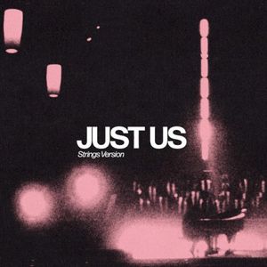 Just Us - Strings Version