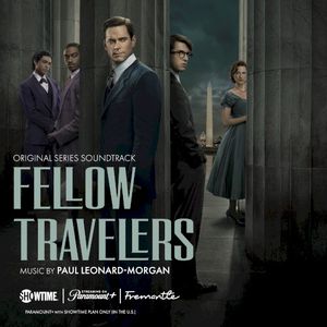 Fellow Travelers: Original Series Soundtrack (OST)