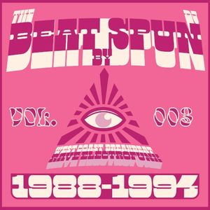 The Beat by DJ Spun: West Coast Breakbeat Rave Electrofunk 1988-1994, Vol. 3