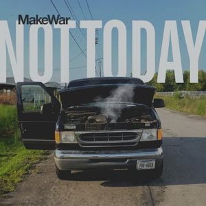 Not Today (Single)