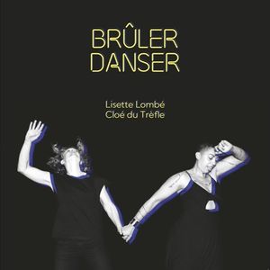 Brûler Danser