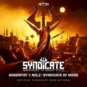 Syndicate Of Noise (Official SYNDICATE 2023 Anthem) (Single)
