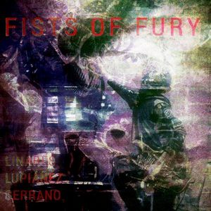 Fists of Fury (Single)