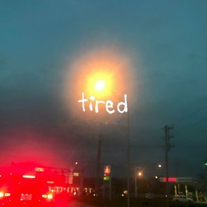 tired (EP)