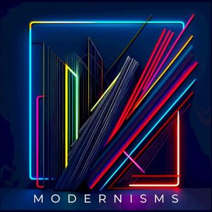 Modernisms (EP)