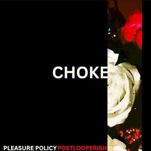 Choke (Single)