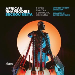 African Rhapsodies (A Work for Kora & Symphonic Orchestra)