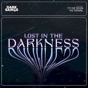 Lost in the Darkness