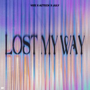 Lost My Way (Single)