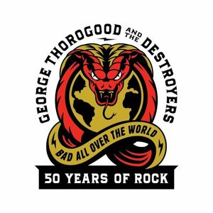 George Thorogood and the Destroyers: 50 Years of Rock