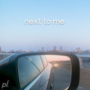 Next to Me (Single)