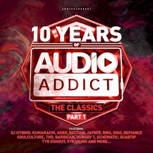 10 Years Of Audio Addict: The Classics Part 1