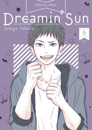 Dreamin' Sun (Nouvelle édition), tome 6