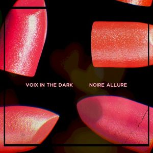 Noire Allure (Single)