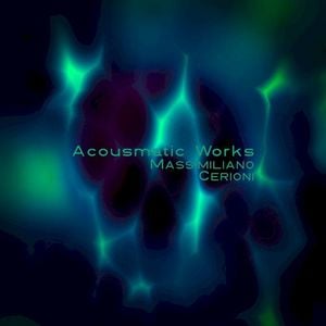 Acousmatic Works