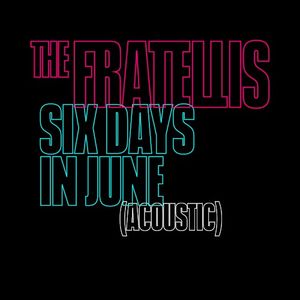 Six Days in June (acoustic)